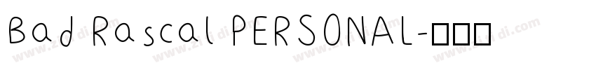 Bad Rascal PERSONAL字体转换